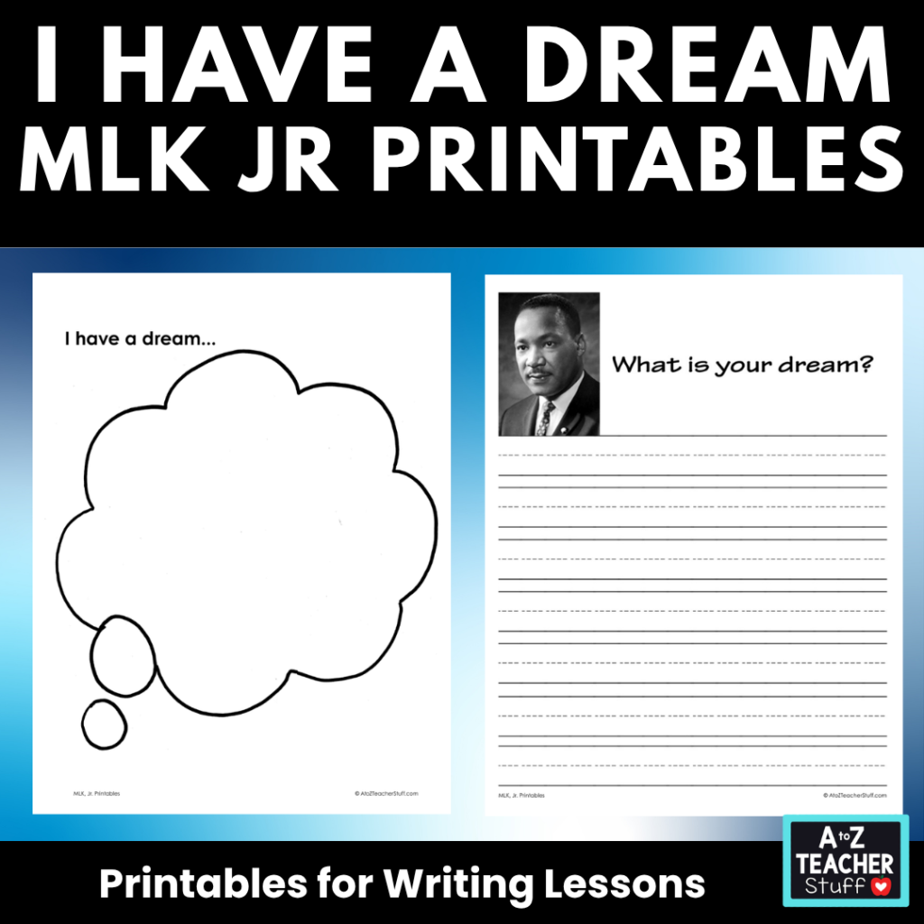 “I Have a Dream” Template or Writing Pages (Martin Luther King Jr.)