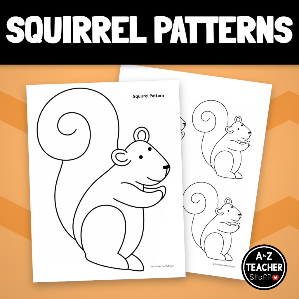 Squirrel Templates or Patterns Printable Pages